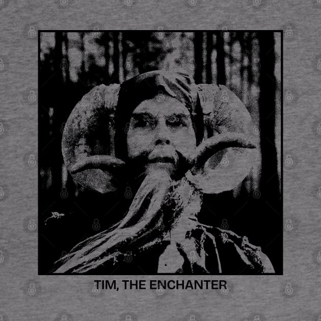 Tim The Enchanter by Zen Cosmos Official